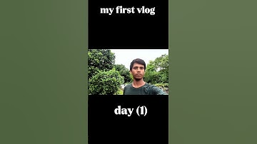 my first vlog viral video #vlog #vlogger #viralvodeo #trending #love #vlogging #youtube #shortfeed