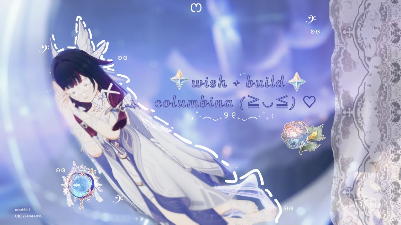 wish + build columbina with me! ˚˖𓍢ִ໋🦢˚ ᛝ cosy genshin gameplay