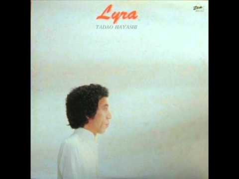 Tadao Hayashi = 林 忠男 – Lyra = ライラ – Vinyl (LP, Album, Stereo