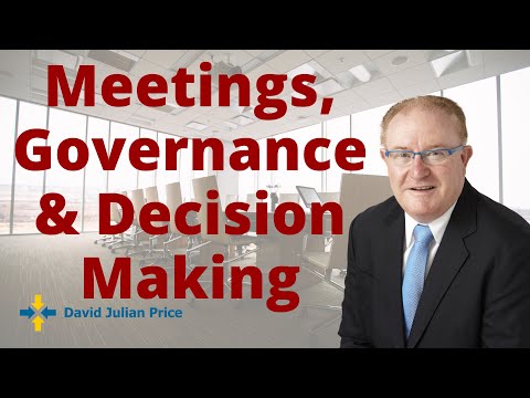Meetings, governance and decision making