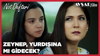 Zeynep Yurtdışına Mı Gidecek? - Not Defteri 11. Bölüm