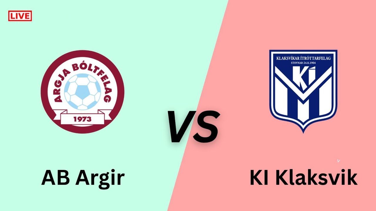 AB Argir VS KI Klaksvik Live Match
