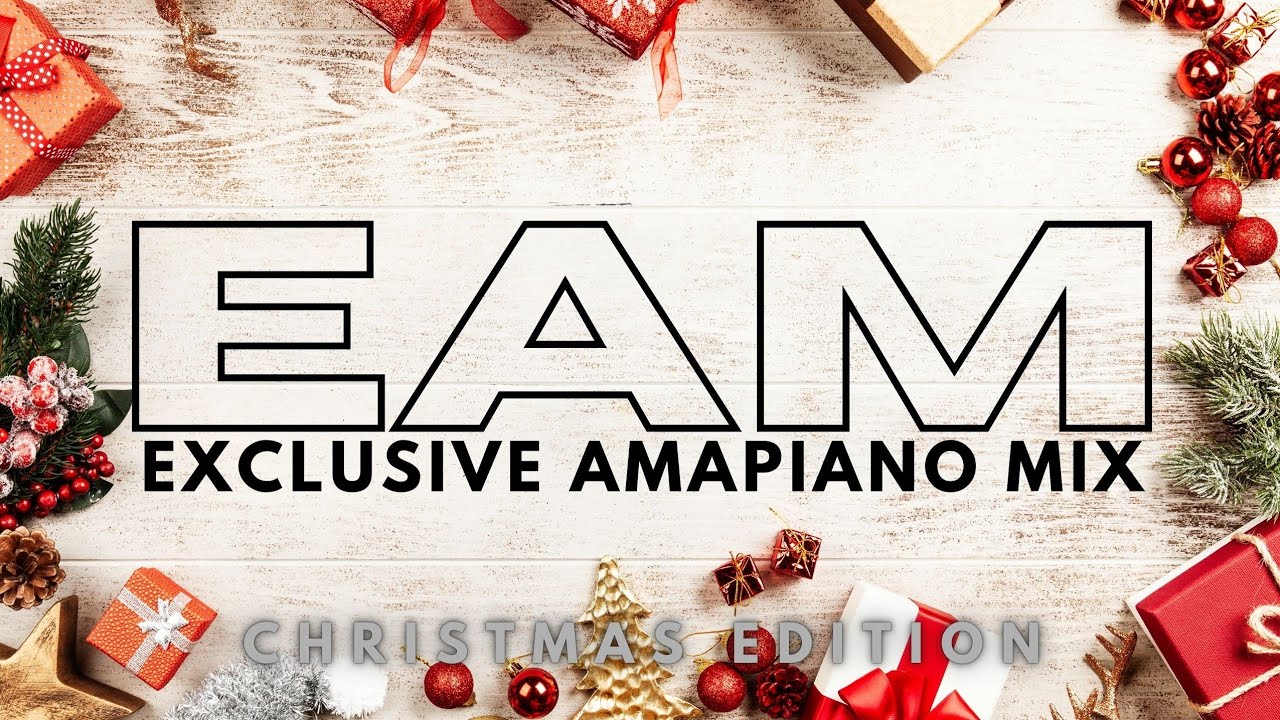 EXCLUSIVE AMAPIANO MIX 2025 | Christmas Edition | Exclusives Only