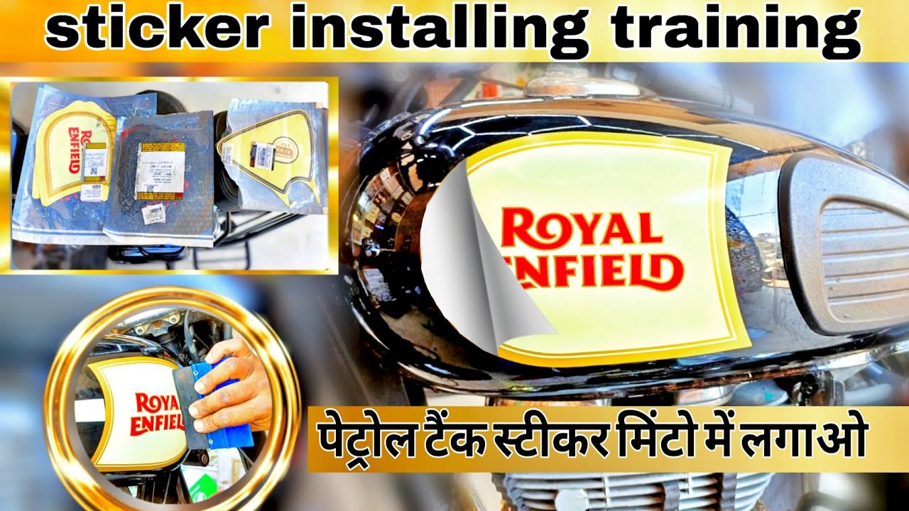 Royal Enfield sticker installation training 