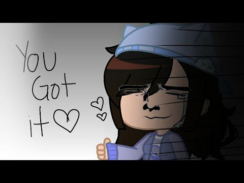 •You got it• | Gacha club meme | - •You got it• | Gacha club meme |