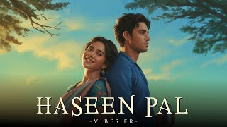 Vibes Fr - HASEEN PAL