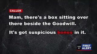 911 calls released after bones found in box outside of Upstate Goodwill