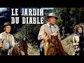 Le Jardin du Diable en 4K | Western avec Gary Cooper