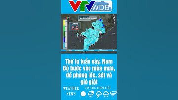 Thứ tư tuần này, Nam Bộ bước vào mùa mưa, đề phòng lốc, sét và gió giật | VTVWDB