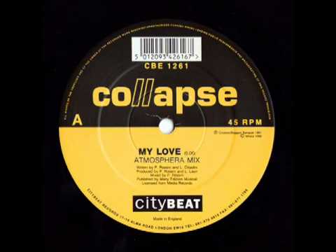 Collapse - My Love (Atmosphera Mix)