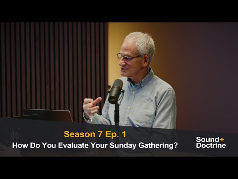 How Do You Evaluate Your Sunday Gathering?