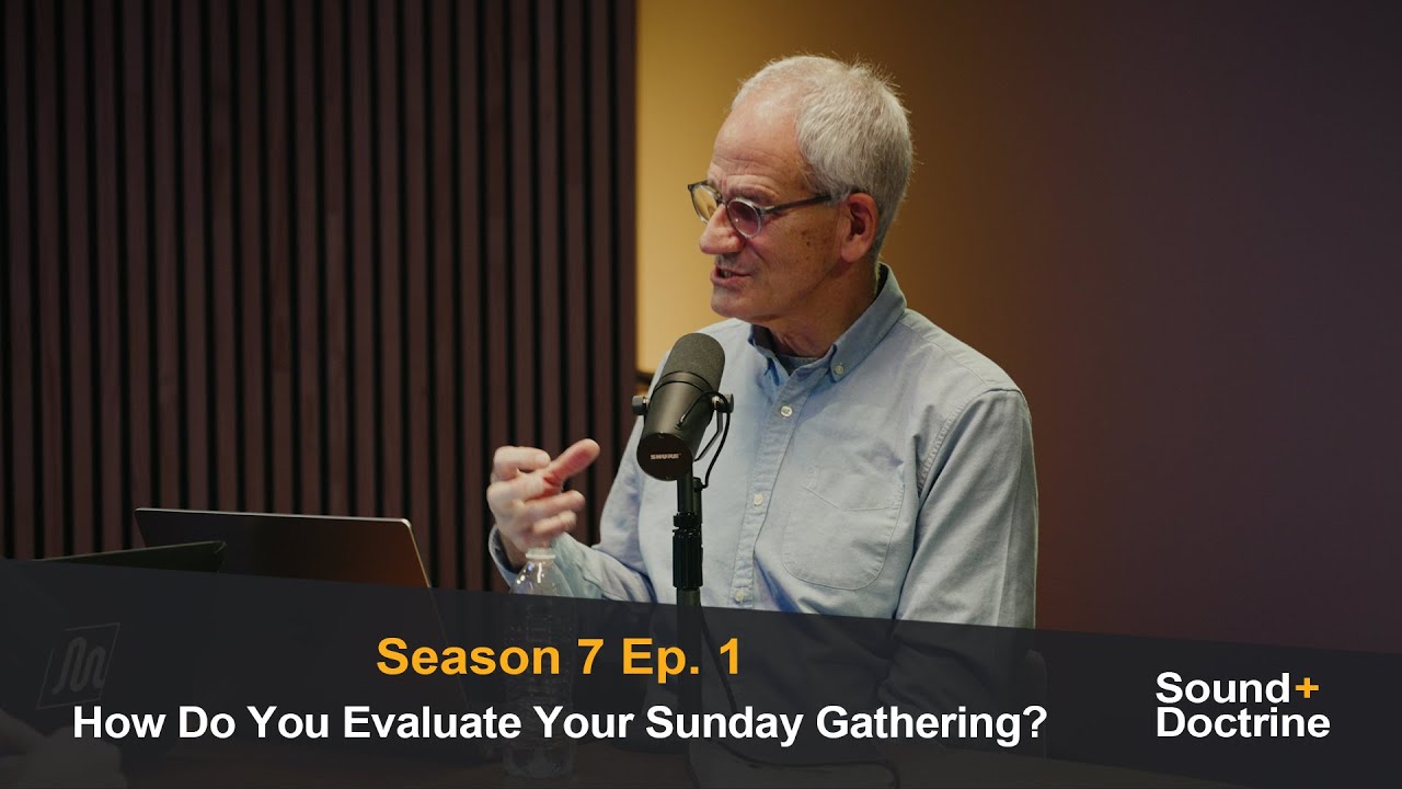 How Do You Evaluate Your Sunday Gathering?