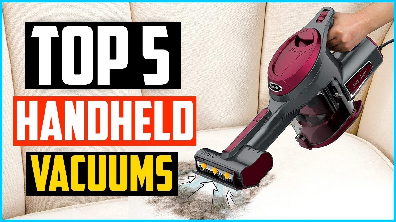 TOP 5 Best Handheld Vacuum in 2020 YouTube