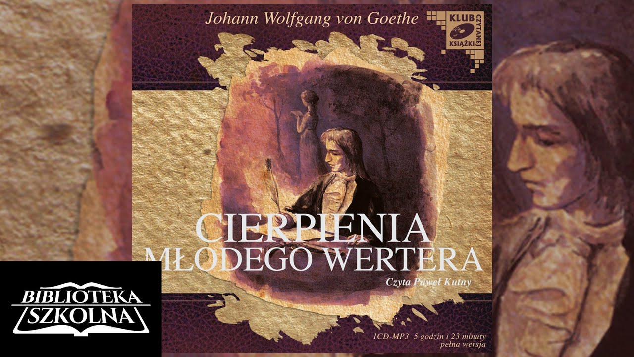 3. Cierpienia młodego Wertera: 28 sierpnia | Audiobook PL - YouTube