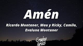 Ricardo Montaner, Mau y Ricky, Camilo, Evaluna Montaner - Amén (Letra/Lyrics)