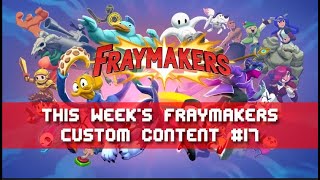 This Week's Fraymakers Custom Content #17