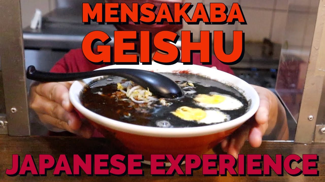 JAPANESE STYLE EXPERIENCE AT MENSAKABA GEISHU - TANTANMEN RAMEN | SHOYU RAMEN | GYOZA | CHASHU