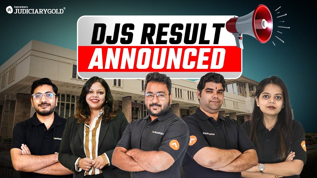 🚨 Delhi Judicial Services (DJS) 2024 Results Announced! 📢