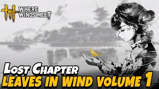 Leaves in Wind Volume 1 (Lost Chapter Quest) | Where Winds Meet screenshot 4
