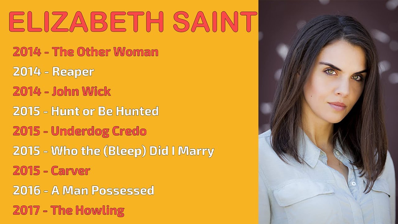 ELIZABETH SAINT MOVIES LIST