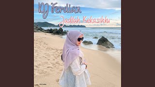 Jadilah Kekasihku