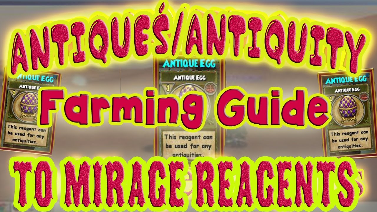 Wizard101: Antiquity Farming Guide | Mirage Reagents: Antique Coins, Chest, Egg, Statue, Fulgurite