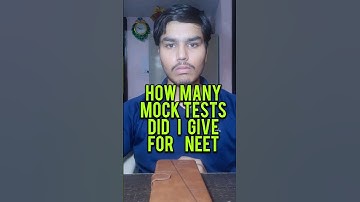 HOW MANY MOCK TESTS ARE SUFFICIENT FOR NEET ??? #neetmotivation #neet2024 #neet  #neetsuccessstories