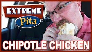 EXTREME PITA - Habanero Chicken Pita Review