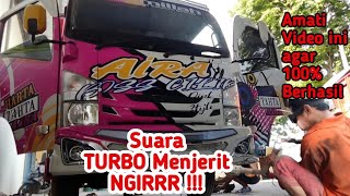 Suara TURBO NGIR Fleksibel ISUZU ELF GIGA supaya Menjerit, Amati Video Berikut ini #Gigarasacanter