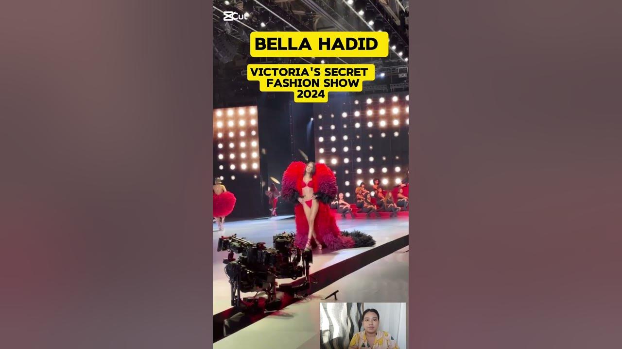 BELLA HADID AT VICTORIA'S SECRET FASHION SHOW 2024 YouTube