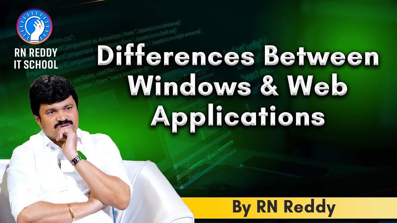 Difference between Windows application and Web application