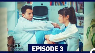 Miracle Doctor Episode 3