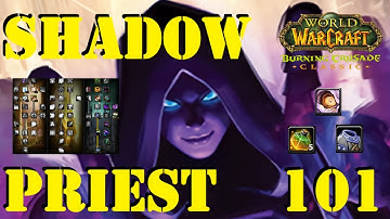 Shadow Priest 101 - TBC Edition
