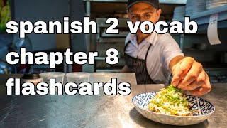 Spanish 2 – Chapter 8 Flashcard Review | Vistas Vocabulario