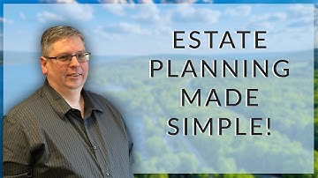 Simple Estate Planning Tips That Will Protect Your Family