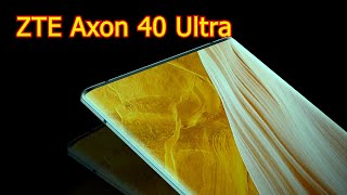ZTE Axon 40 Ultra Лучший из лучших камерофон на Snapdragon 8 Gen 1
