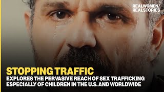 STOPPING TRAFFIC: Inside The Horrifying World of Human Trafficking (TW!) by REALWOMEN/REALSTORIES 139,198 views 10 months ago 52 minutes