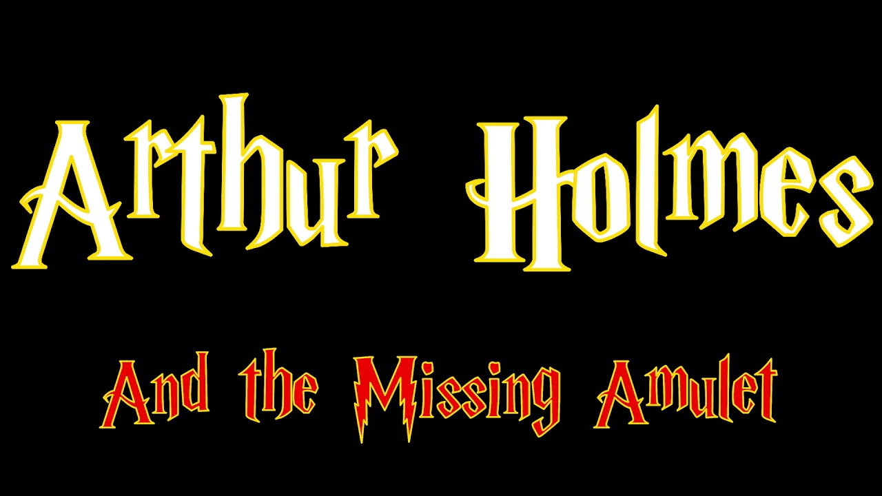 Arthur Holmes and the Missing Amulet