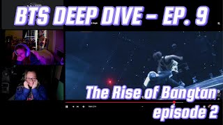 2 stAyTINY continue BTS DEEP DIVE | THE RISE OF BANGTAN Ch. 02 | Begin
