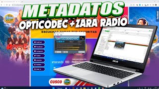 Zara Radio + Opticodec // Configurar Metadatos (Nombre de Canciones) - CON STREAMING DE ZENO RADIO