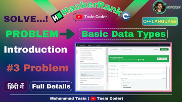 #3 Problem Basic Data Types in C++ | HackerRank problem solving | Tasin Coder #hackerrank