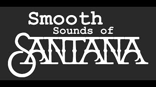 Download Lagu Smooth Sounds of Santana Demo 2025 MP3 Download Lagu Smooth Sounds of Santana Demo 2025 MP3
