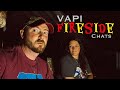 Do Human Spirits Attack - VAPI Fireside Chats Episode 18