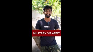 Difference between ARMY vs MILITARY | Theneer Idaivelai