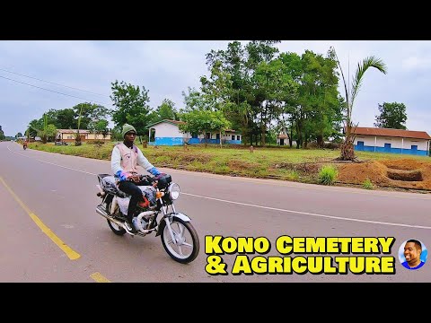 KOIDU CITY CEMETERY - KONO AGRICULTURE & FORESTRY 🇸🇱 VLog 2022 - Explore With Triple-A