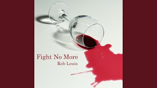 Fight No More