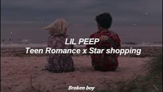 Lil Peep - Teen Romance x Star Shopping // Sub Español