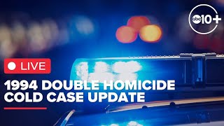 Live | 1994 Double Homicide Cold Case Update