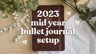 2023 midyear BULLET JOURNAL SETUP ☁ migrating into a new bullet journal