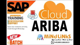 SAP Cloud Ariba TaskBased Training Regular Session: 2 -MiNdLiNkS +919951081013